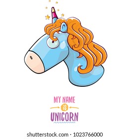 vector funny cartoon cute blue fairy unicorn head with horn isolated on white background. My name is unicorn vector concept illustration. funky hand drawn kids animal character