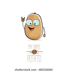 vector funny cartoon cute brown potato isolated on white background. My name is potato