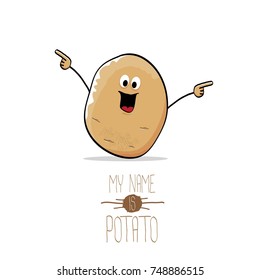 vector funny cartoon cute brown smiling tiny potato isolated on white background. My name is potato vector concept. vegetable funky character