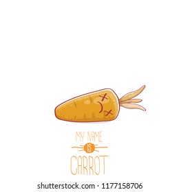 vector funny cartoon cute carrot character isolated on white background. My name is carrot vector concept illustration. funky autumn vegetable food character