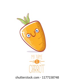 vector funny cartoon cute carrot character isolated on white background. My name is carrot vector concept illustration. funky autumn vegetable food character