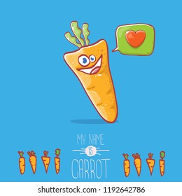 vector funny cartoon cute carrot character with speech bubble and heart isolated on blue background. My name is carrot vector concept illustration. funky autumn vegetable food character fall in love