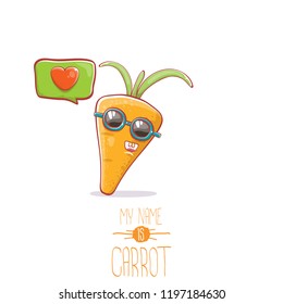 vector funny cartoon cute carrot character with sunglasse and speech bubble with heart. My name is carrot vector illustration. Healthy food label concept