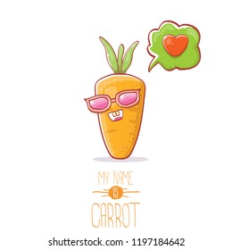 vector funny cartoon cute carrot character with sunglasse and speech bubble with heart. My name is carrot vector illustration. Healthy food label concept