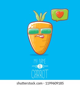 vector funny cartoon cute carrot character with sunglasse and speech bubble with heart. My name is carrot vector illustration. Healthy food label or world vegan day concept