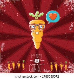 vector funny cartoon cute carrot character with speech bubble and heart isolated on red background. My name is carrot vector concept illustration. funky autumn vegetable food character fall in love