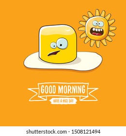vector funny cartoon cute fried egg character with sun and calligraphic text good morning isolated on orange background. good morning vector print concept illustration