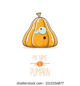 vector funny cartoon cute orange smiling pumkin isolated on white background. My name is pumkin vector concept illustration. vegetable funky halloween or thanksgiving day character