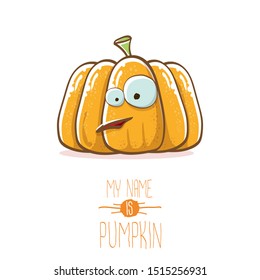 vector funny cartoon cute orange smiling pumkin isolated on white background. My name is pumkin vector concept illustration. vegetable funky halloween or thanksgiving day character