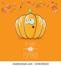 vector funny cartoon cute orange smiling pumkin isolated on autumn orange background. My name is pumkin vector concept illustration. vegetable funky halloween or thanksgiving day character
