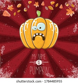 vector funny cartoon cute orange smiling pumkin isolated on autumn red background. My name is pumkin vector concept illustration. vegetable funky halloween or thanksgiving day character