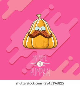 vector funny cartoon cute orange smiling pumkin isolated on abstract pink background. My name is pumkin vector concept illustration. vegetable funky halloween or thanksgiving day character