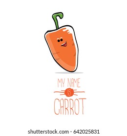 vector funny cartoon cute orange carrot isolated on white background. My name is carrot