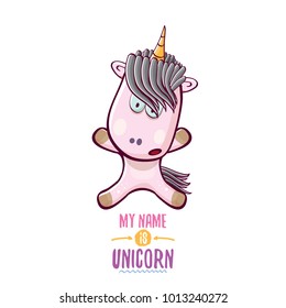vector funny cartoon cute pink fairy unicorn isolated on white background. My name is unicorn vector concept illustration. funky hand drawn kids animal character