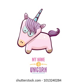 vector funny cartoon cute pink fairy unicorn isolated on white background. My name is unicorn vector concept illustration. funky hand drawn kids animal character