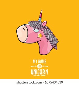 vector funny cartoon cute pink fairy unicorn head with horn isolated on orange background. My name is unicorn vector concept illustration. funky hand drawn kids animal character
