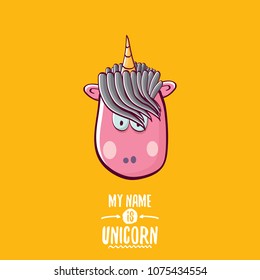 vector funny cartoon cute pink fairy unicorn head with horn isolated on orange background. My name is unicorn vector concept illustration. funky hand drawn kids animal character