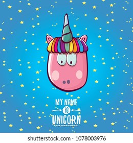 vector funny cartoon cute pink fairy unicorn head with horn isolated on blue sky background with stars. My name is unicorn vector concept illustration. funky hand drawn kids animal character