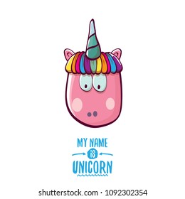 vector funny cartoon cute pink fairy unicorn head with horn isolated on white background. My name is unicorn vector concept illustration. funky hand drawn kids animal character