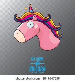 vector funny cartoon cute pink fairy unicorn head with horn isolated on transparent background. My name is unicorn vector concept illustration. funky hand drawn kids animal character
