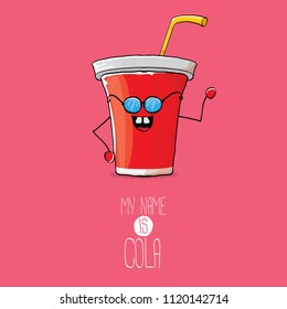 vector funny cartoon cute red paper cola cup with straw isolated on pink background. My name is cola vector concept. funky hipster coke character icon