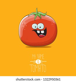 vector funny cartoon cute red smiling tomato character isolated on orange background. My name is tomato. summer vegetable funky character