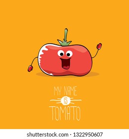vector funny cartoon cute red smiling tomato character isolated on orange background. My name is tomato. vegetable funky character