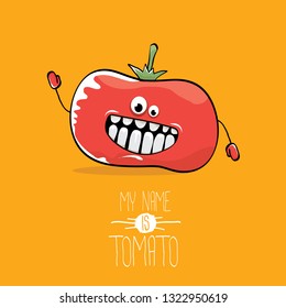 vector funny cartoon cute red smiling tomato character isolated on orange background. My name is tomato. vegetable funky character