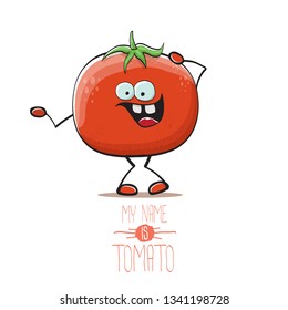 vector funny cartoon cute red smiling tomato character isolated on white background. My name is tomato. summer vegetable funky character