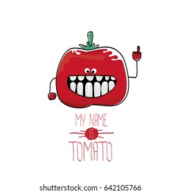 vector funny cartoon cute red tomato isolated on white background. My name is tomato