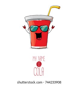 vector funny cartoon cute red paper cola cup with straw isolated on white background. My name is cola vector concept. funky hipster coke character icon
