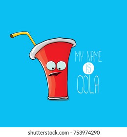 vector funny cartoon cute red party paper cola cup with straw isolated on blue background. My name is cola vector concept. funky hipster coke character icon