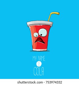 vector funny cartoon cute red party paper cola cup with straw isolated on blue background. My name is cola vector concept. funky hipster coke character icon
