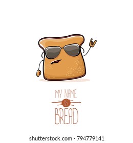 vector funny cartoon cute sliced bread character isolated on white background. My name is bread concept illustration. funky food character or bakery label mascot svg