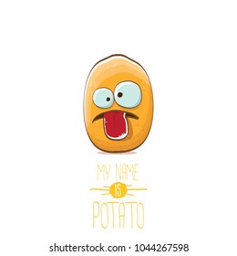 vector funny cartoon cute tiny potato character isolated on white background. My name is potato vector concept illustration.  funky summer vegetable food character