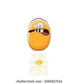 vector funny cartoon cute tiny potato character isolated on white background. My name is potato vector concept illustration.  funky summer vegetable food character