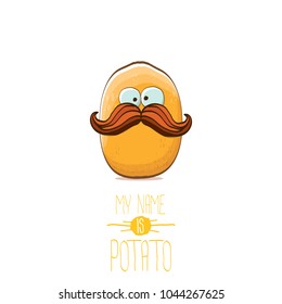 vector funny cartoon cute tiny potato character isolated on white background. My name is potato vector concept illustration.  funky summer vegetable food character