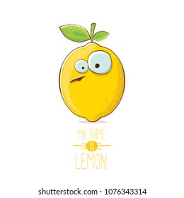 vector funny cartoon cute yellow lemon character isolated on white background. My name is lemon concept illustration. vector summer fruit character