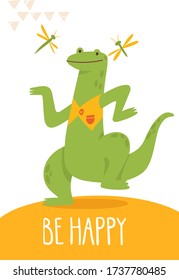 Vector funny cartoon hand drawn be happy card with dancing lizard. Great for your design ideas, cards, posters and kids room decoration. 
