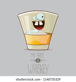 vector funny cartoon smiling whiskey glass character isolated on grey background. My name is whiskey vector concept. funky hipster alcohol character icon for bars label or menu