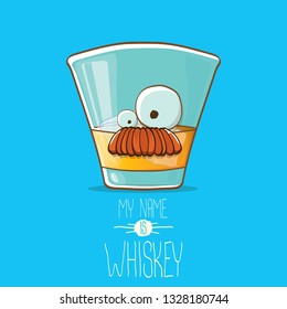 vector funny cartoon smiling whiskey glass character isolated on blue background. My name is whiskey vector concept. funky hipster alcohol character icon for bars label or menu