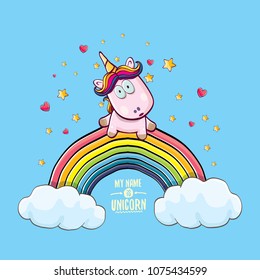 vector funny cartoon unicorn sitting on rainbow in sky with clouds. My name is unicorn vector concept illustration. funky hand drawn kids background