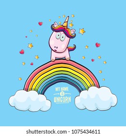 vector funny cartoon unicorn sitting on rainbow in sky with clouds. My name is unicorn vector concept illustration. funky hand drawn kids background