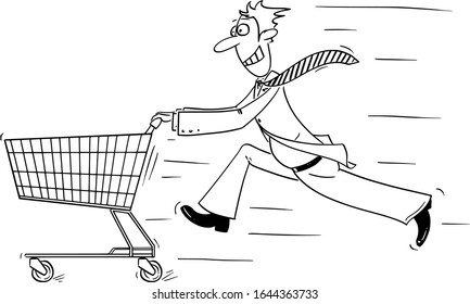 Vector funny comic cartoon drawing of man or businessman running fast and pushing the shopping cart. Business concept of investment and finance.