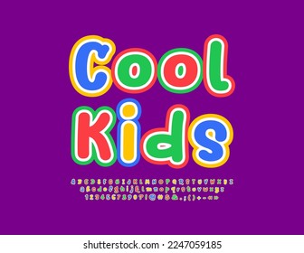 Vector funny Emblem Cool Kids.   Colorful handwritten Font. Bright Alphabet Letters and Numbers set