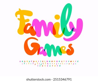 Vetor Engraçado Emblema Jogos da Família. Fonte colorida manuscrita. Letras e Números Alfabéticos Brilhantes e legais definidos.