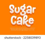 Vector Funny Emblem Sugar Cake. Creative white 3D Font. Modern handwritten Alphabet Letters and Numbers. 
