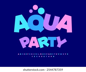Vetor flyer engraçado Aqua Party com bolhas decorativas. Fonte criativa colorida. Um belo conjunto de letras e números do alfabeto infantil.
