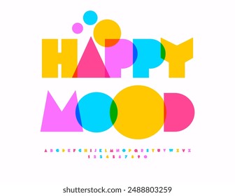 Vector funny flyer Good Mood. Artistic Colorful Font. Exclusive Bright Alphabet Letters and Numbers set.