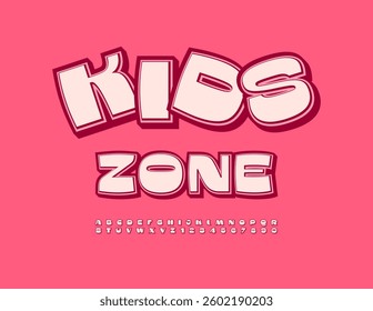Vector Funny flyer Kids Zone. Cute Children Font. Unique Bright Alphabet Letters and Numbers set.
